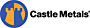 CASTLE METALS