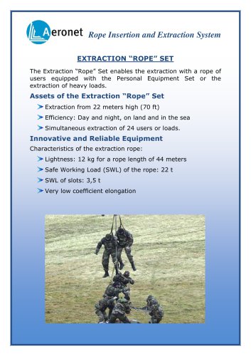 EXTRACTION “ROPE” SET