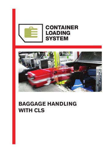 BAGGAGE HANDLING WITH CLS