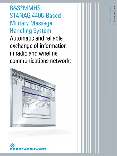 R&S®MMHS STANAG 4406-Based Military Message Handling System