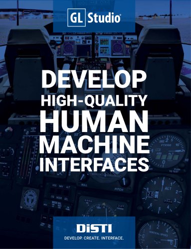 DEVELOP HIGH-QUALITY HUMAN MACHINE INTERFACES