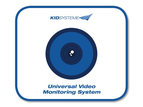 KIDSYSTEME Universal Video Monitoring System