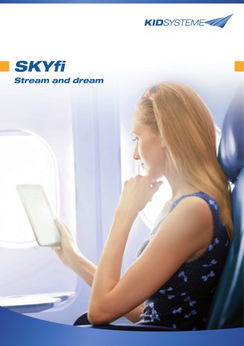 SKYfi Stream and dream