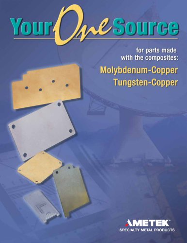 For parts made with the composites : Molybdenu-copper tungsten-copper