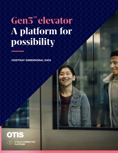 Gen3™ elevator HOISTWAY DIMENSIONAL DATA