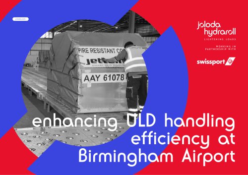 enhancing ULD handling  efficiency at  Birmingham Airport